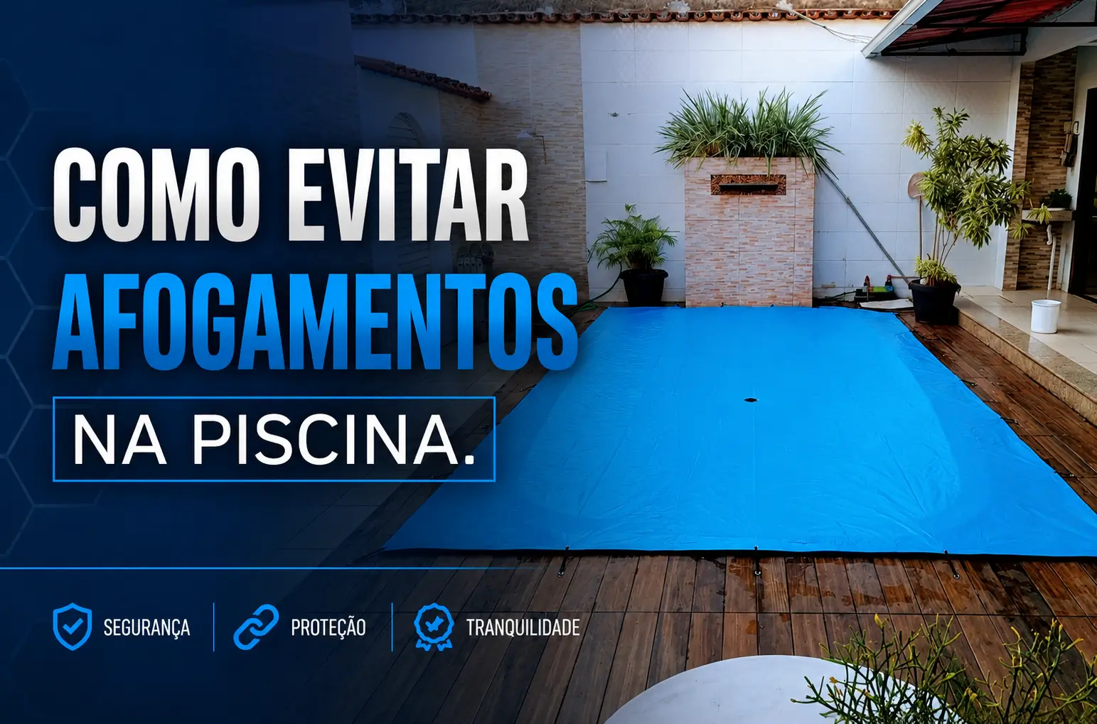 Segurança em Piscinas: Como Evitar Afogamentos Infantis com Camadas de Proteção